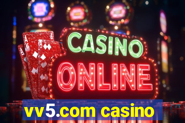 vv5.com casino